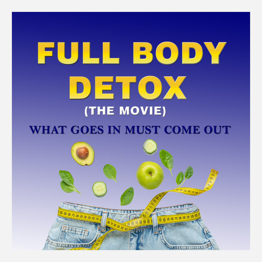 Full Body Detox Film (Movie)